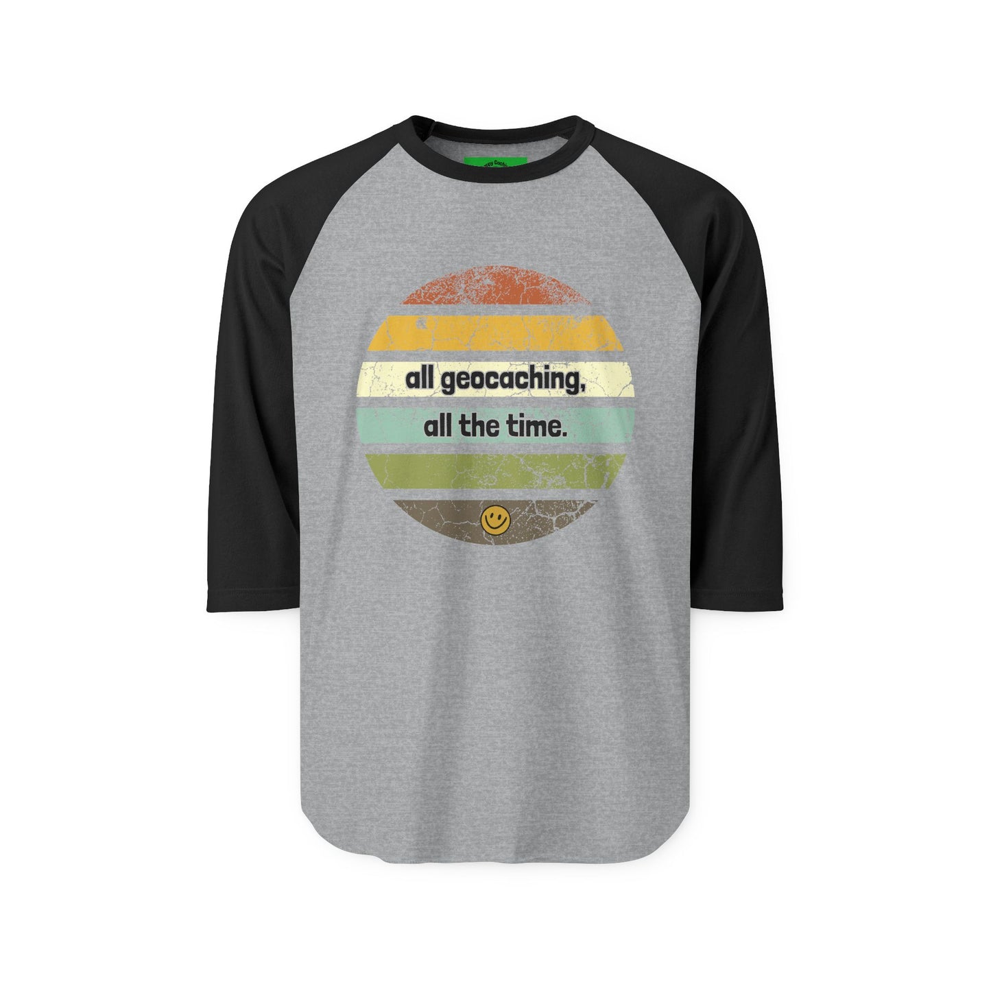 all geocaching all the time, geocaching t-shirt, Retro Geocache T-shirt, Adult, Unisex, Funny Geocaching T-shirt, Three Quarter sleeve