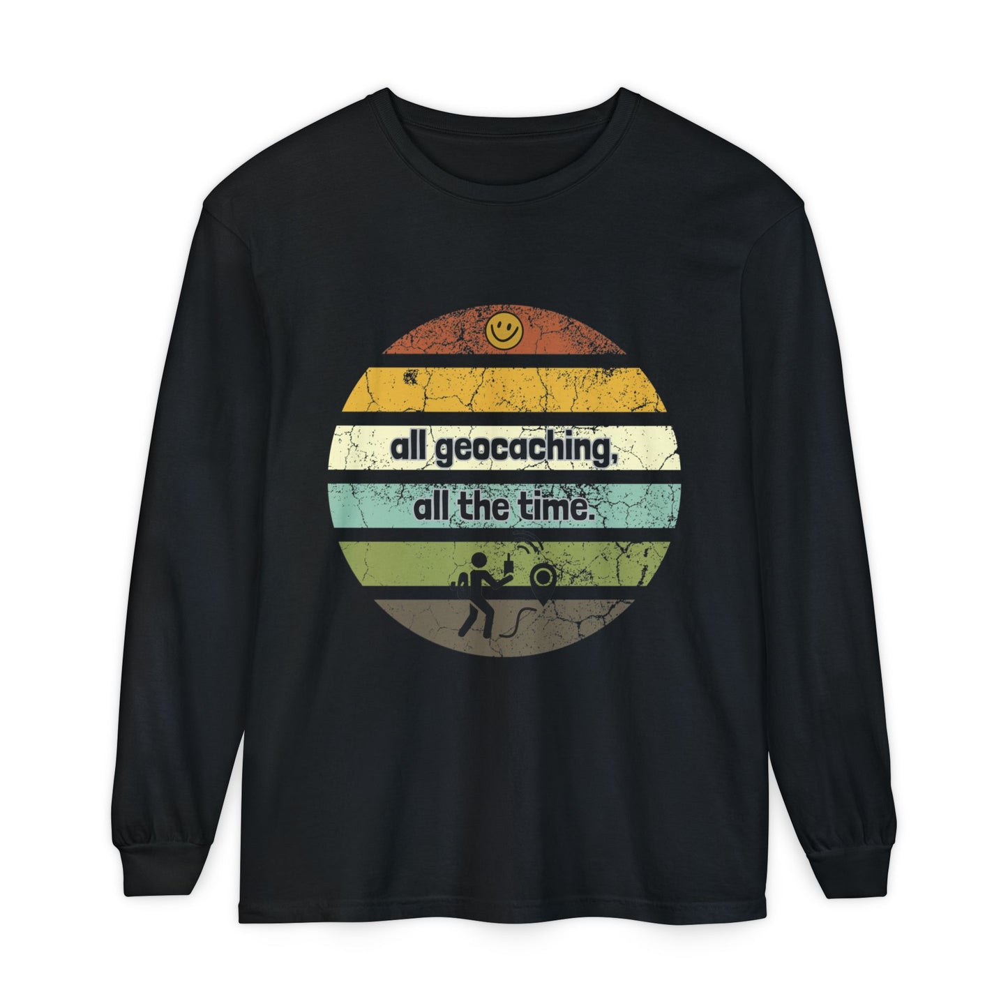 all geocaching all the time t-shirt, Geocaching Long Sleeve T-Shirt, Adult Unisex Tee, Funny Geocaching T-shirt, Geocache gift
