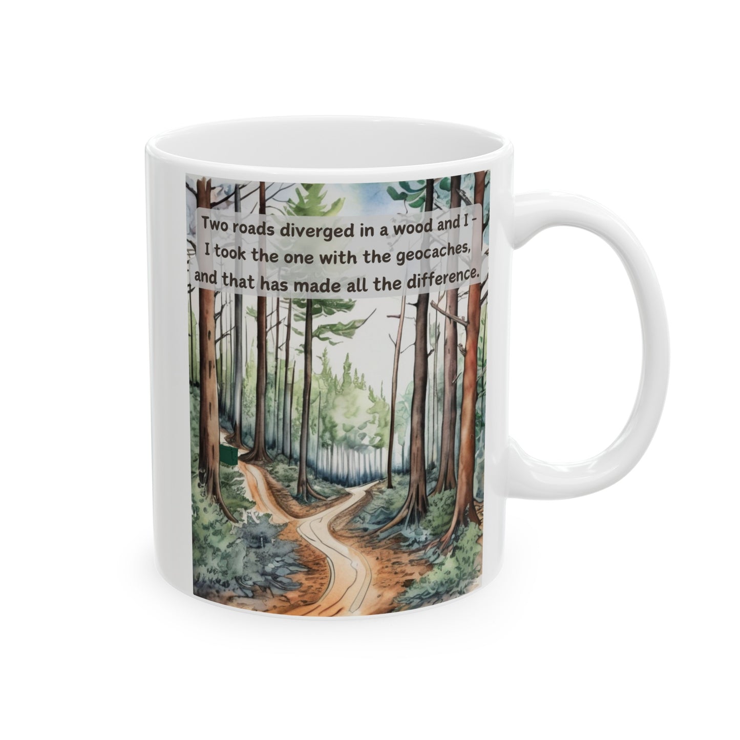Two Roads Diverged Geocaching Ceramic Mug, (11oz, 15oz) White, Geocache Gift Coffee Cup