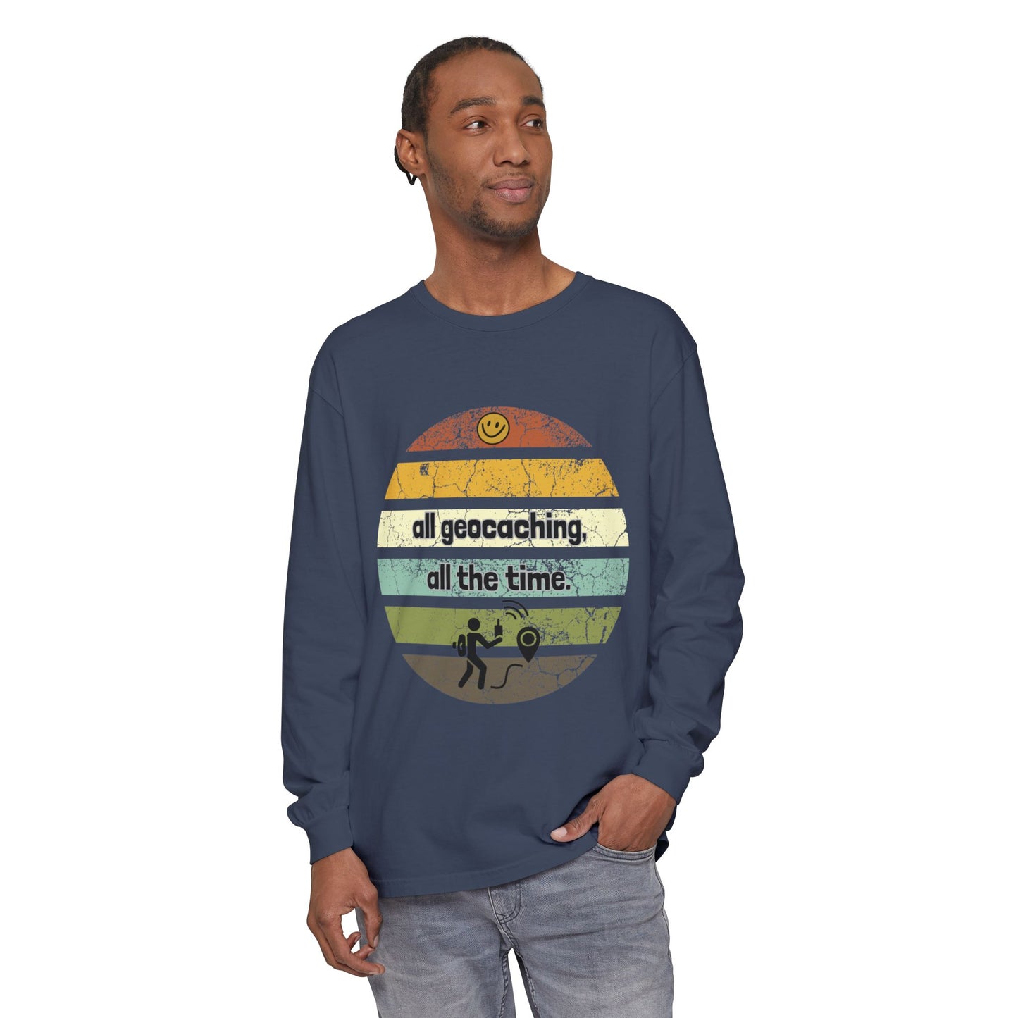 all geocaching all the time t-shirt, Geocaching Long Sleeve T-Shirt, Adult Unisex Tee, Funny Geocaching T-shirt, Geocache gift