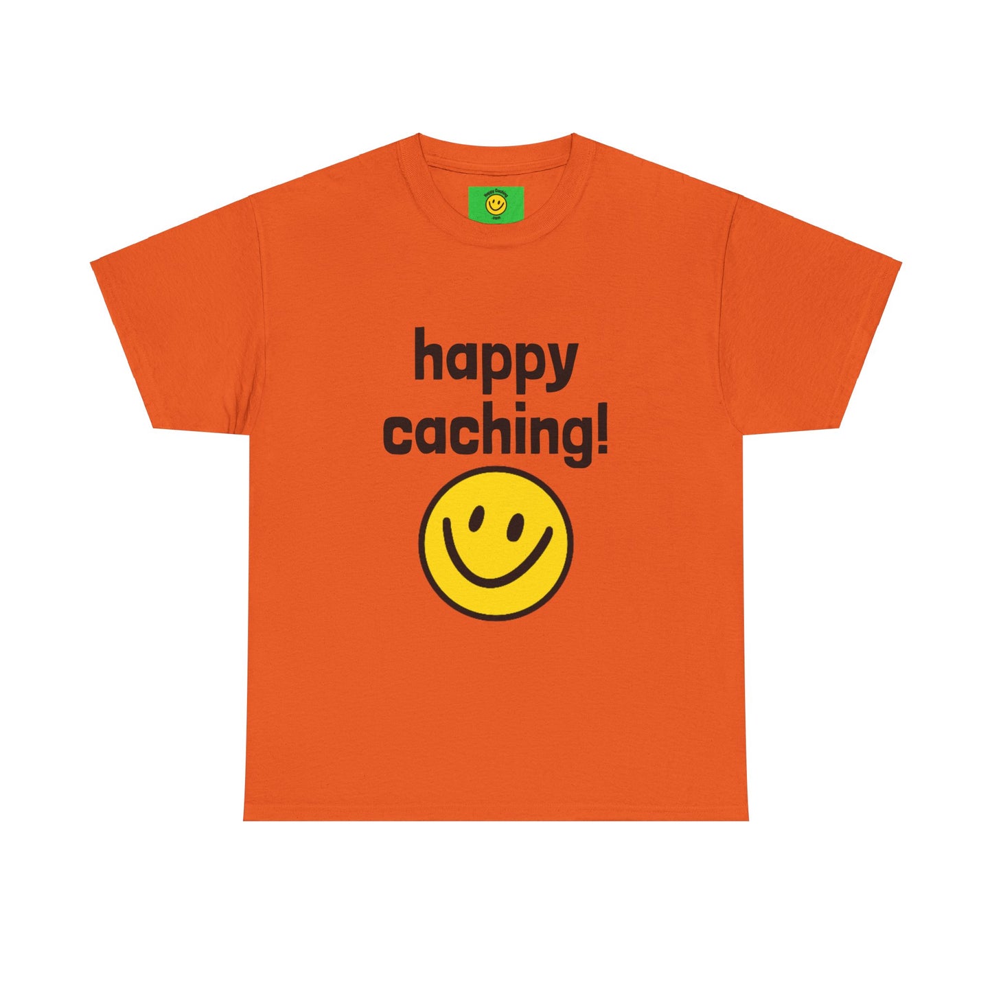 happy caching! Geocaching T-shirt Unisex Heavy Cotton Tee