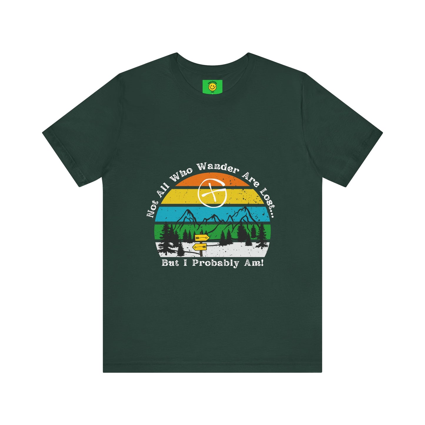 Not All Who Wander are Lost, but I Probably am! Geocaching T-shirt, Funny Geocache T-shirt, Geocacher gift tshirt, geocaching tshirt, geocache adult t-shirt