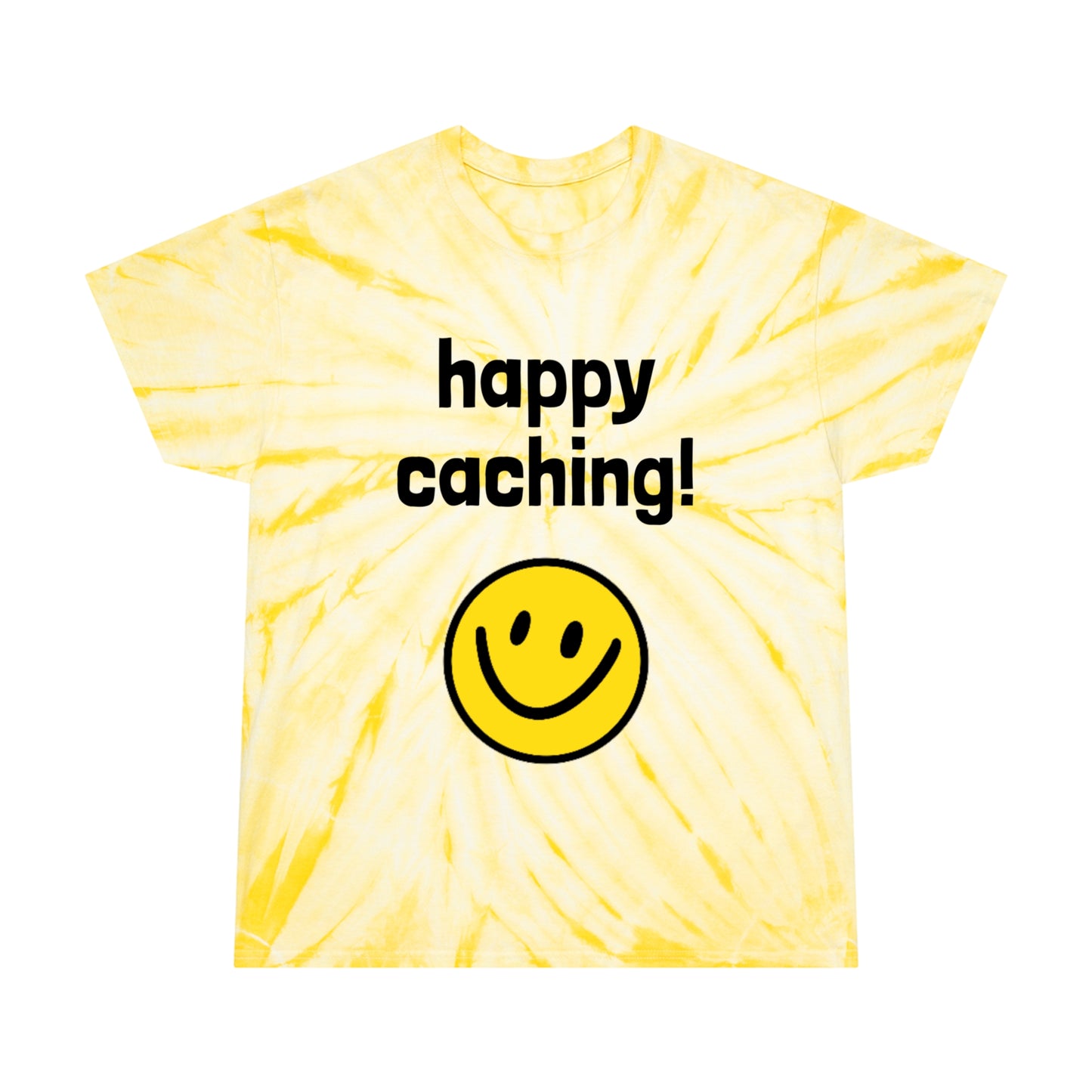 happy caching! Geocaching Tie-Dye T-shirt, Cyclone