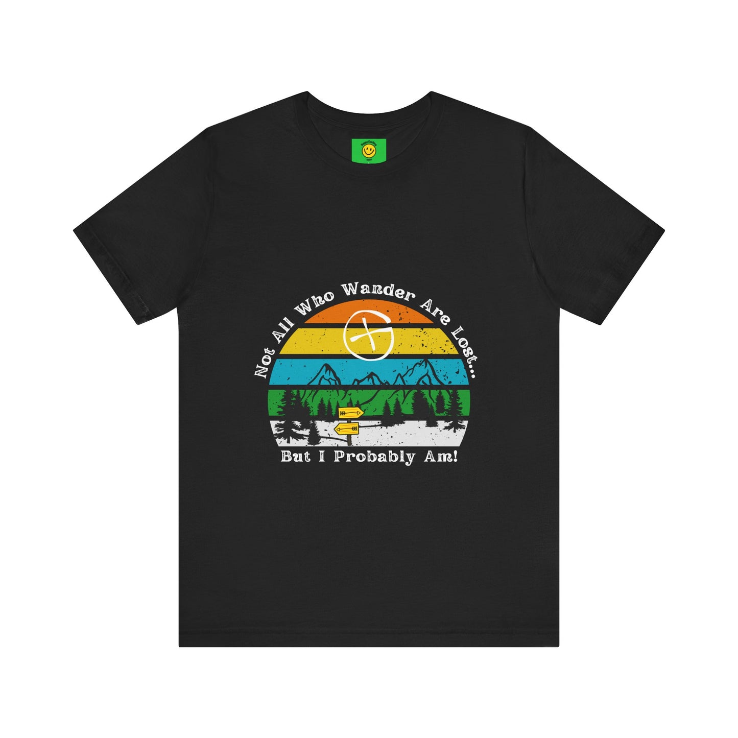Not All Who Wander are Lost, but I Probably am! Geocaching T-shirt, Funny Geocache T-shirt, Geocacher gift tshirt, geocaching tshirt, geocache adult t-shirt