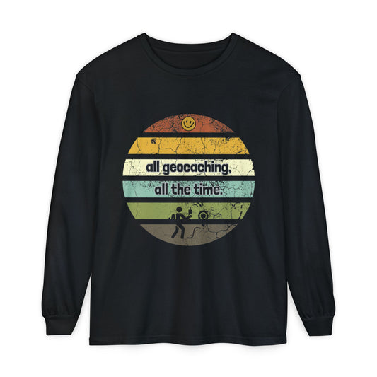 all geocaching all the time t-shirt, Geocaching Long Sleeve T-Shirt, Adult Unisex Tee, Funny Geocaching T-shirt, Geocache gift