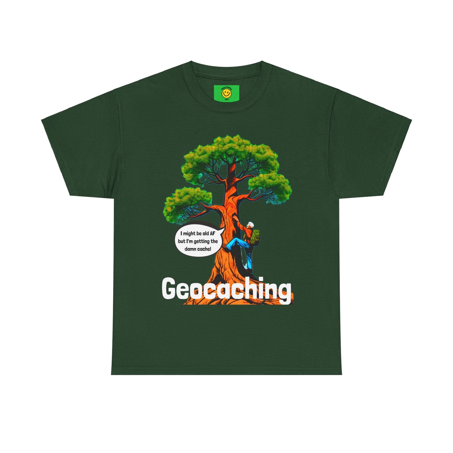 I Might be Old AF but I'm Getting the Damn Cache Geocache T-Shirt Unisex Heavy Cotton Tee