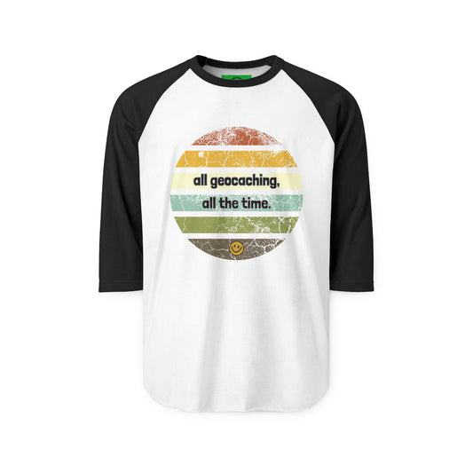 all geocaching all the time, geocaching t-shirt, Retro Geocache T-shirt, Adult, Unisex, Funny Geocaching T-shirt, Three Quarter sleeve