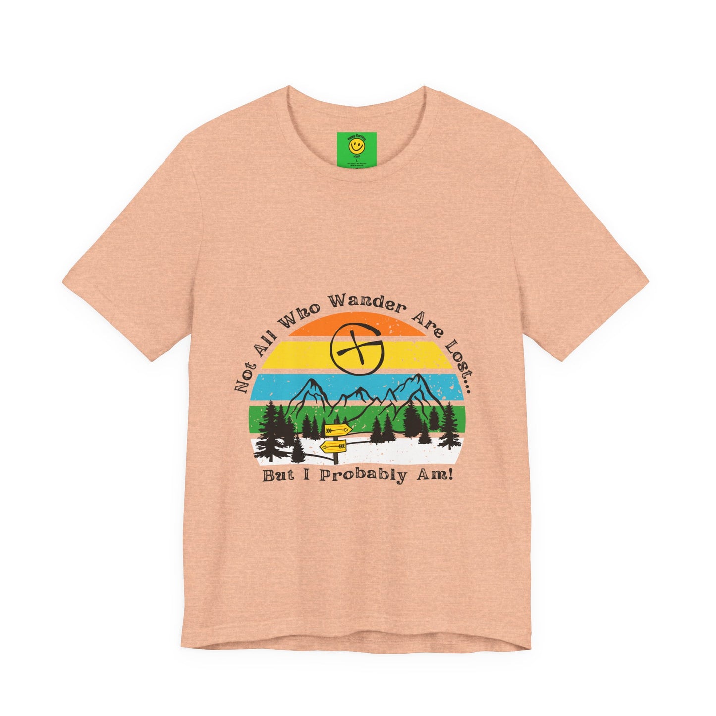 Not All Who Wander are Lost, but I Probably am! Geocaching T-shirt, Funny Geocache T-shirt, Geocacher gift tshirt, geocaching tshirt, geocache adult t-shirt