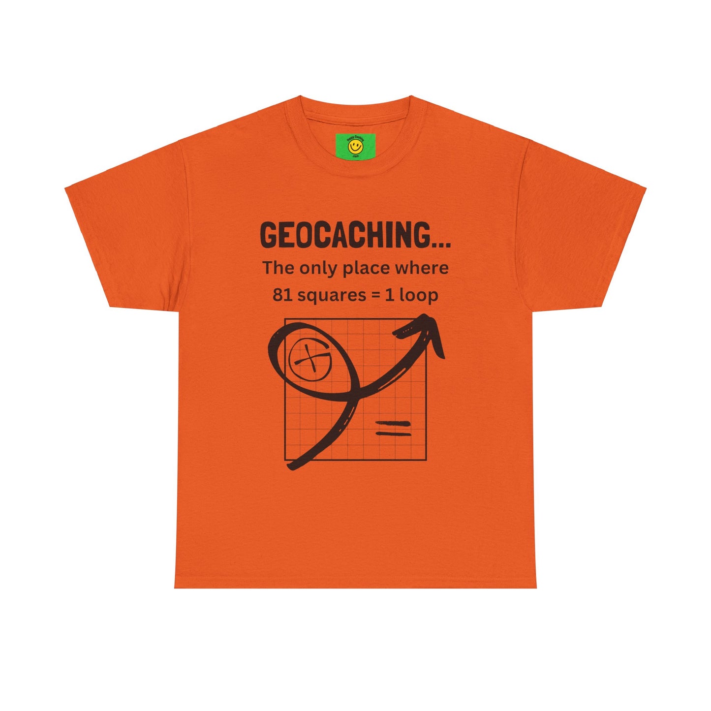 Geocaching, The Only Place Where 81 Squares = One Loop Funny Geocache T-shirt Unisex Cotton Tee